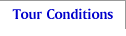 tour conditions