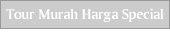 tour murah bali harga special